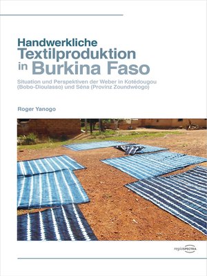 cover image of Handwerkliche Textilproduktion in Burkina Faso